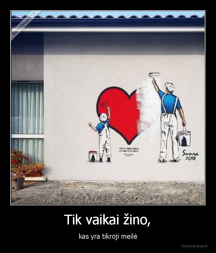 Tik vaikai žino, - kas yra tikroji meilė