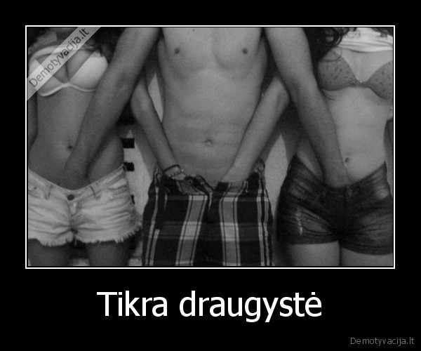 Tikra draugystė - 