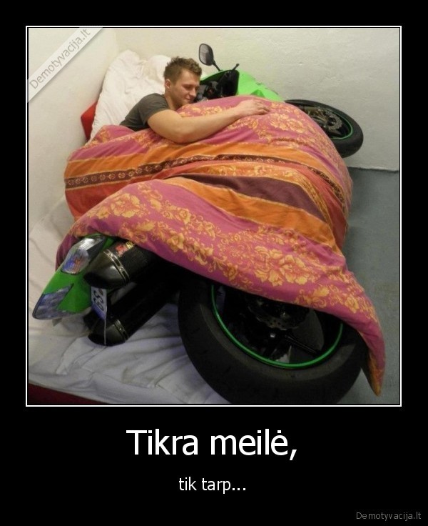 Tikra meilė, - tik tarp...