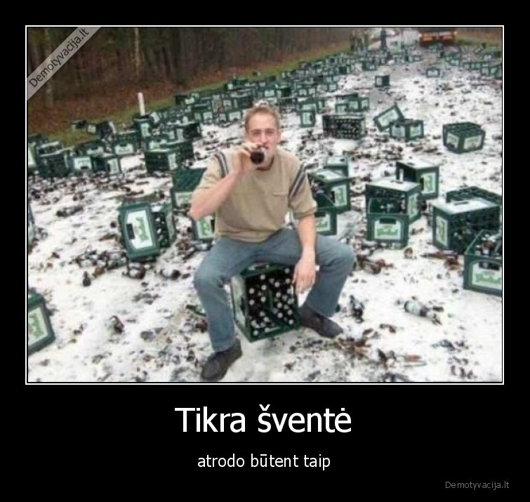 Tikra šventė - atrodo būtent taip