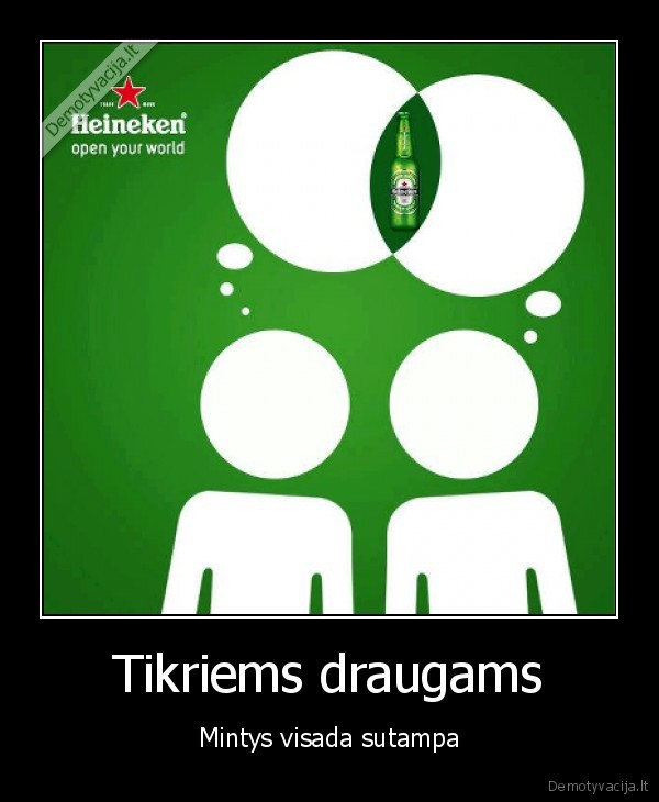 Tikriems draugams - Mintys visada sutampa