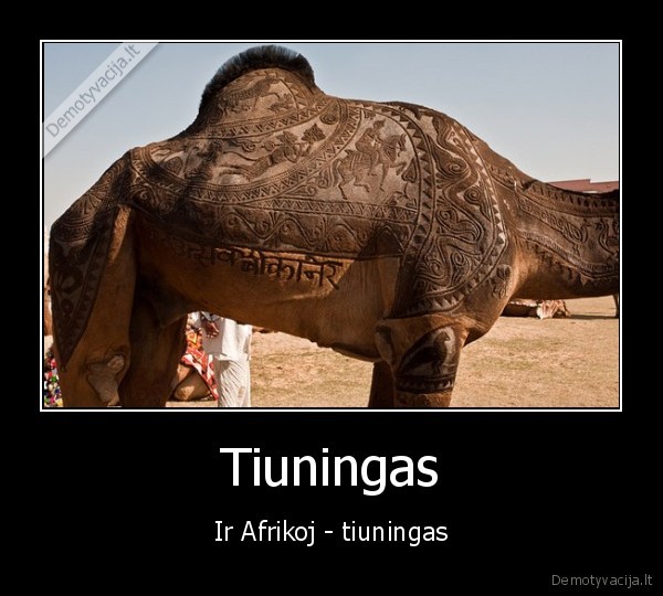 Tiuningas - Ir Afrikoj - tiuningas