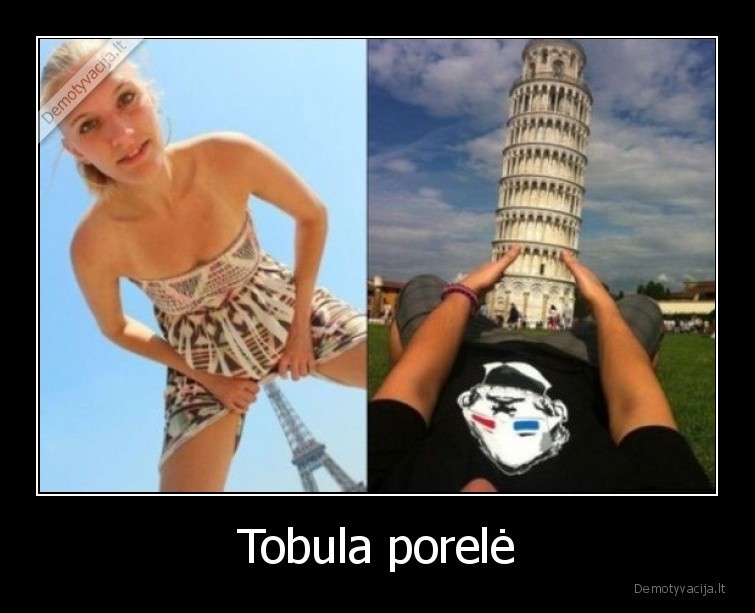 Tobula porelė - 