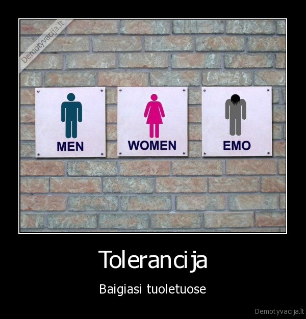 Tolerancija - Baigiasi tuoletuose