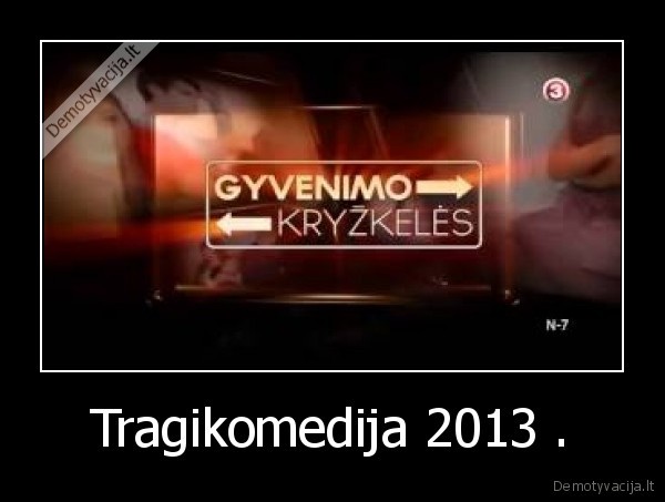 Tragikomedija 2013 . - 