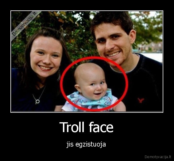 Troll face - jis egzistuoja