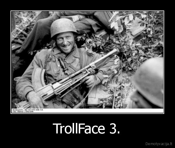 TrollFace 3. - 
