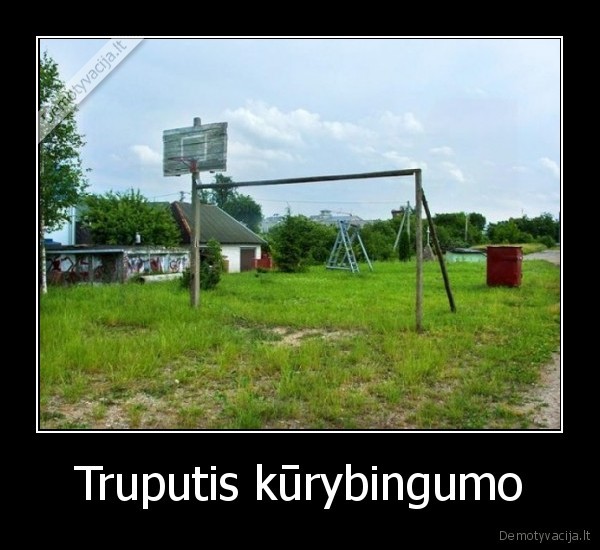 Truputis kūrybingumo - 