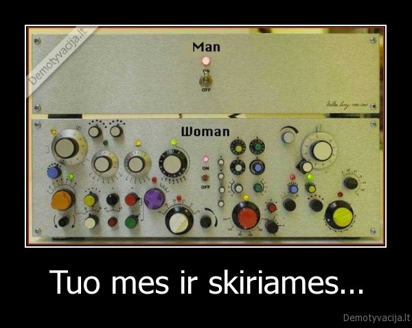 Tuo mes ir skiriames... - 