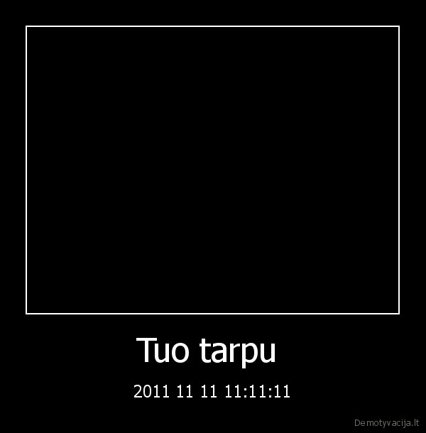 Tuo tarpu 