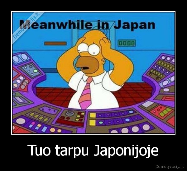 Tuo tarpu Japonijoje - 