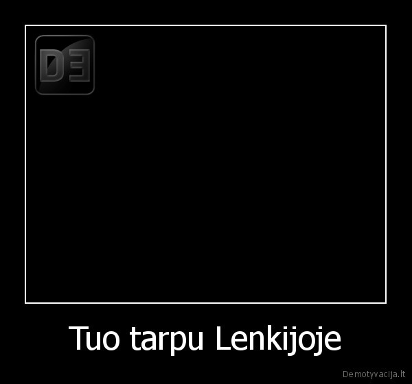 Tuo tarpu Lenkijoje - 