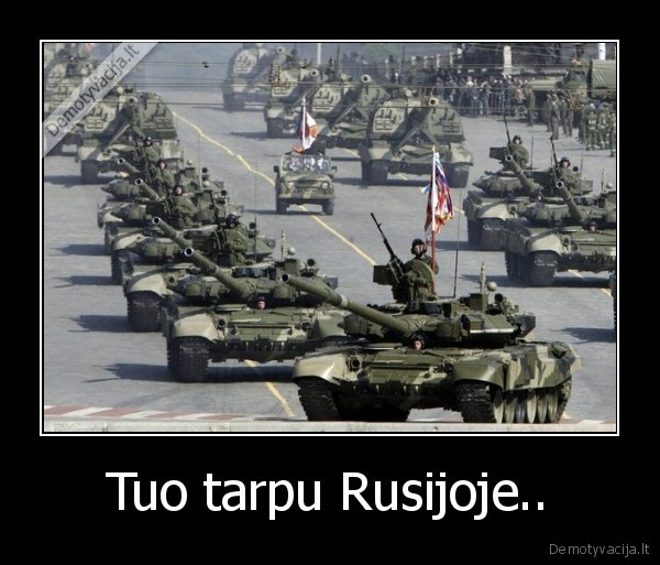 Tuo tarpu Rusijoje.. - 