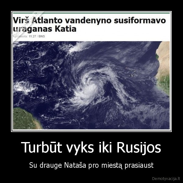 Turbūt vyks iki Rusijos - Su drauge Nataša pro miestą prasiaust