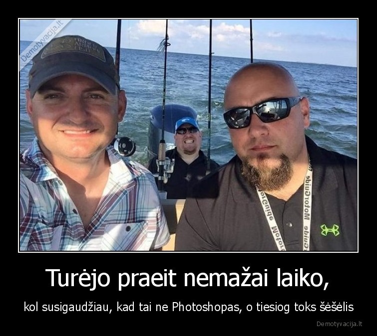 Turėjo praeit nemažai laiko, - kol susigaudžiau, kad tai ne Photoshopas, o tiesiog toks šėšėlis