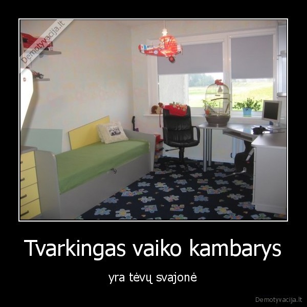 Tvarkingas vaiko kambarys - yra tėvų svajonė