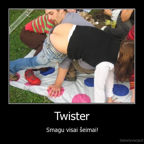 Twister - Smagu visai šeimai!