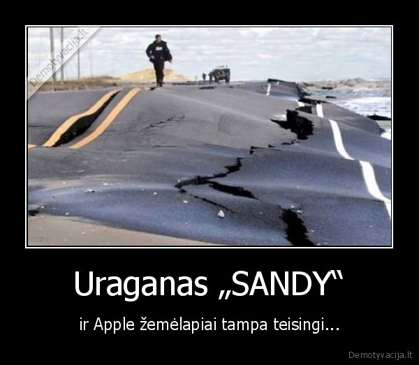 Uraganas „SANDY“ - ir Apple žemėlapiai tampa teisingi...