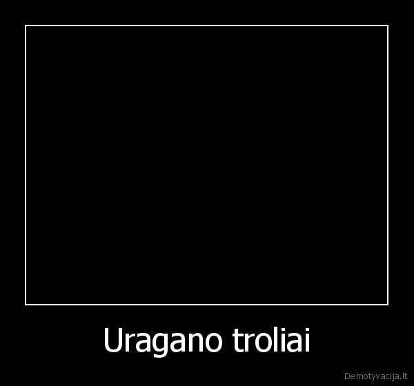 Uragano troliai - 