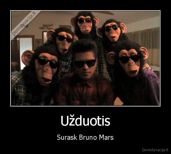 Užduotis - Surask Bruno Mars