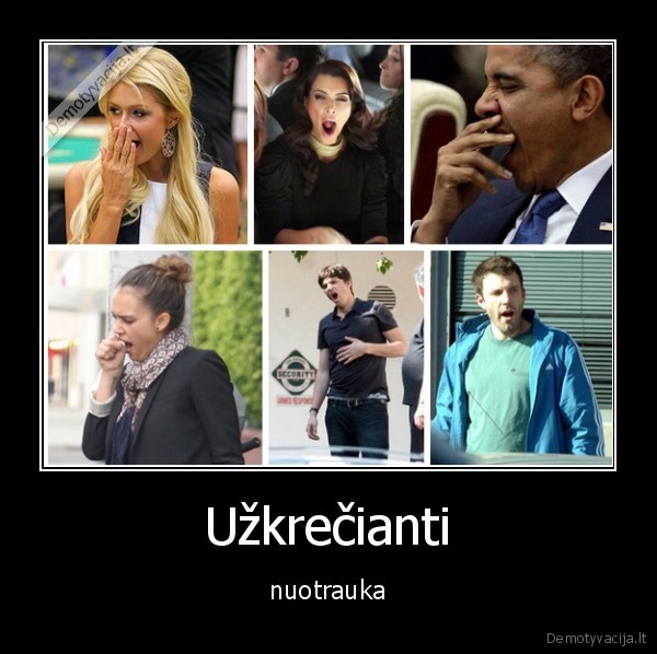 Užkrečianti - nuotrauka