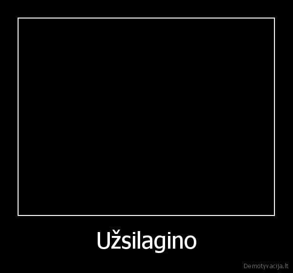 Užsilagino - 