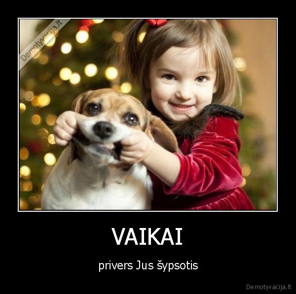 VAIKAI - privers Jus šypsotis