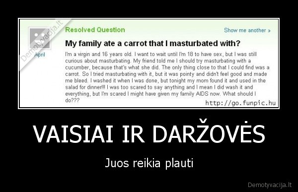 VAISIAI IR DARŽOVĖS - Juos reikia plauti