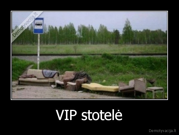 VIP stotelė - 