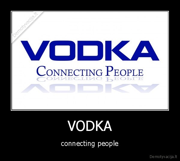 VODKA - connecting people