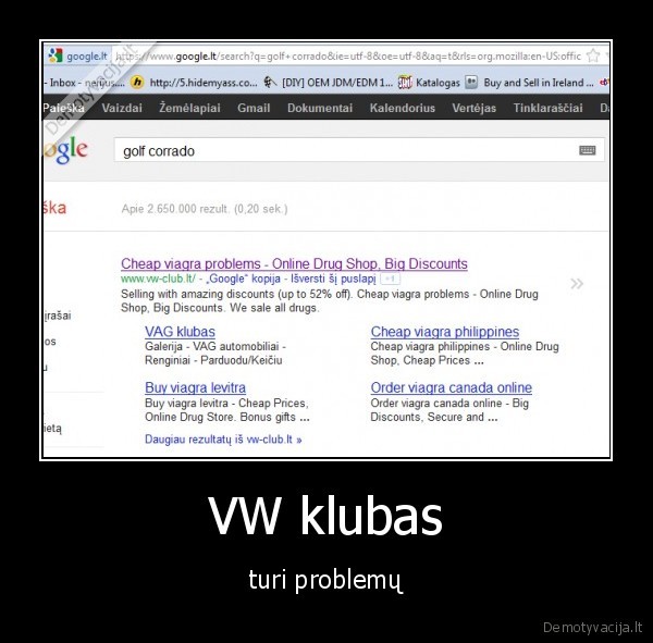 VW klubas - turi problemų