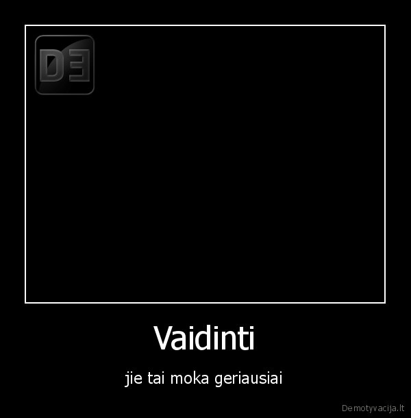 Vaidinti