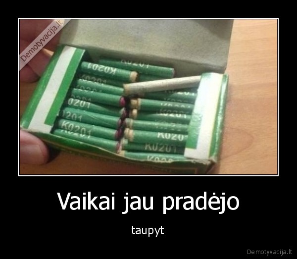 Vaikai jau pradėjo - taupyt