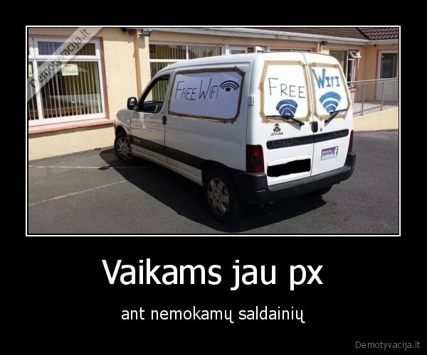 Vaikams jau px - ant nemokamų saldainių