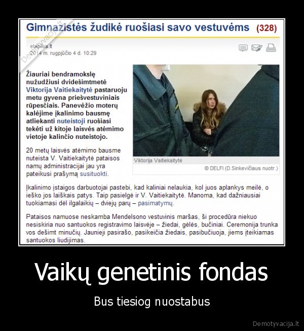 Vaikų genetinis fondas - Bus tiesiog nuostabus