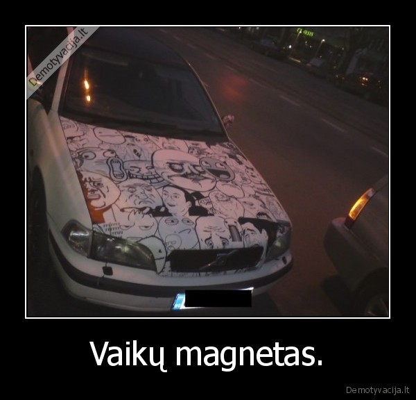 Vaikų magnetas. - 