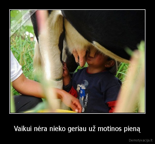 Vaikui nėra nieko geriau už motinos pieną - 