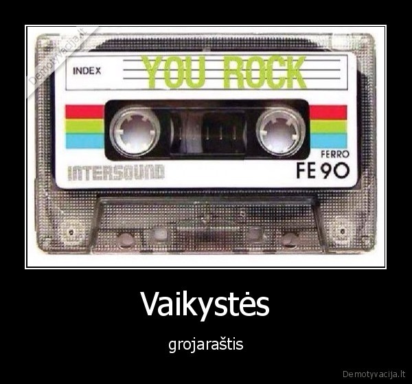 Vaikystės - grojaraštis