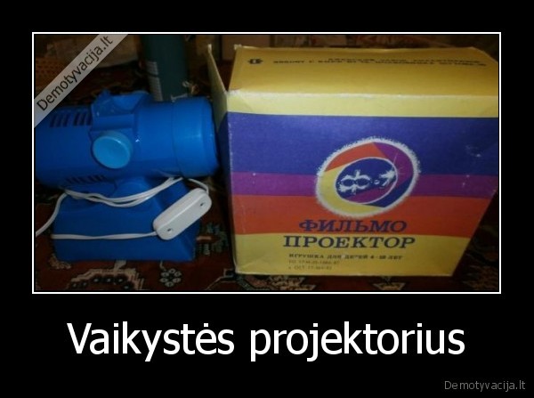 Vaikystės projektorius - 