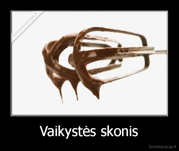 Vaikystės skonis - 