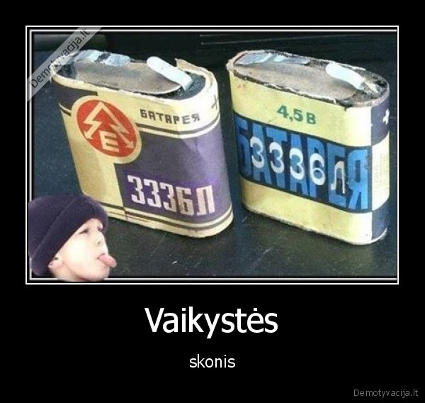 Vaikystės - skonis