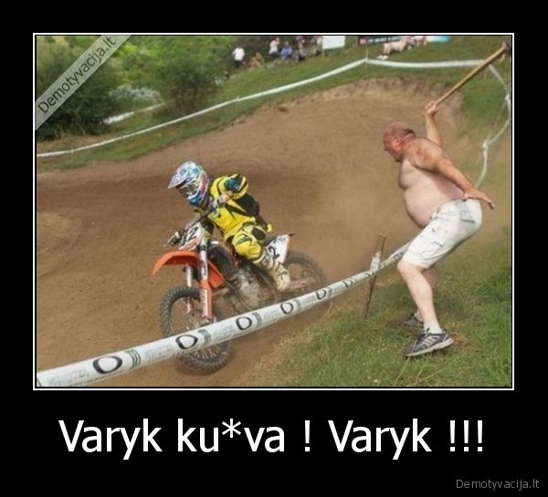 Varyk ku*va ! Varyk !!! - 