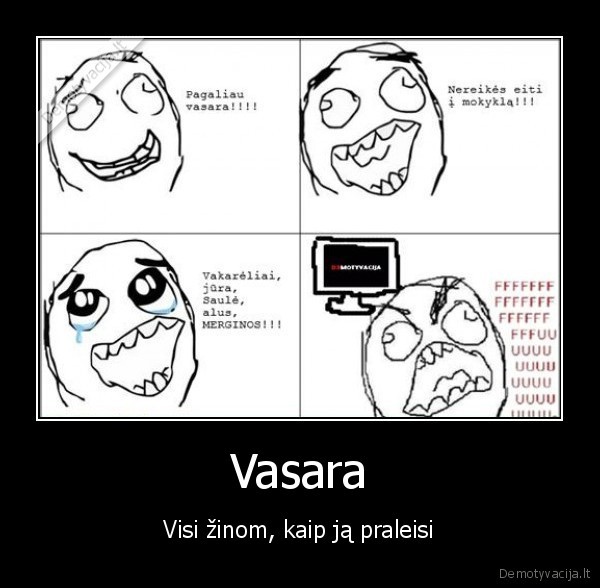 Vasara - Visi žinom, kaip ją praleisi