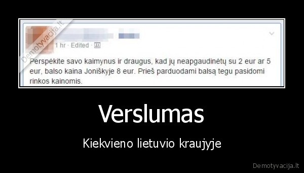 Verslumas - Kiekvieno lietuvio kraujyje