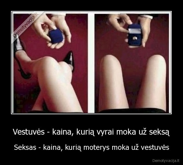 Vestuvės - kaina, kurią vyrai moka už seksą - Seksas - kaina, kurią moterys moka už vestuvės