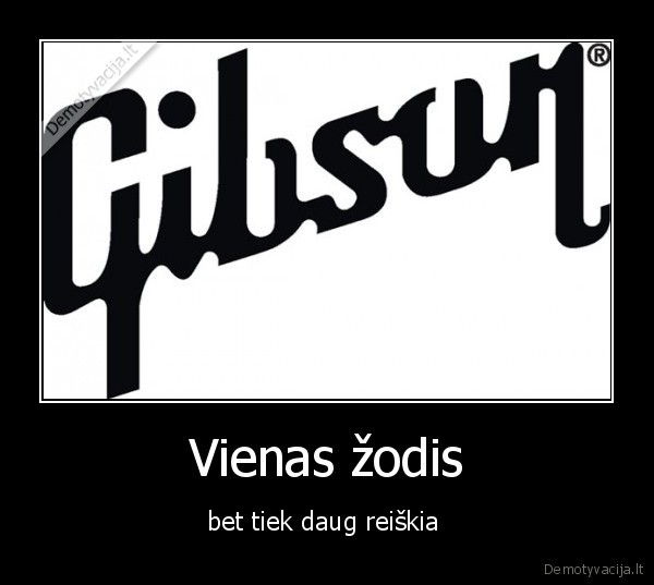 Vienas žodis - bet tiek daug reiškia 