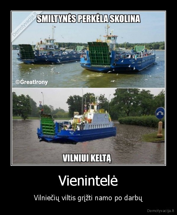 Vienintelė - Vilniečių viltis grįžti namo po darbų