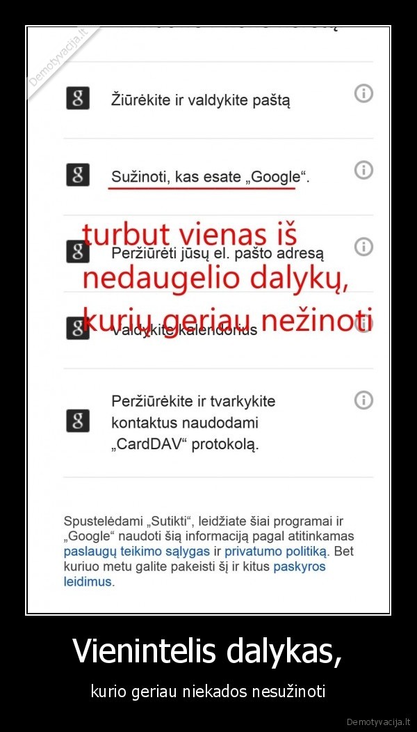 Vienintelis dalykas, - kurio geriau niekados nesužinoti