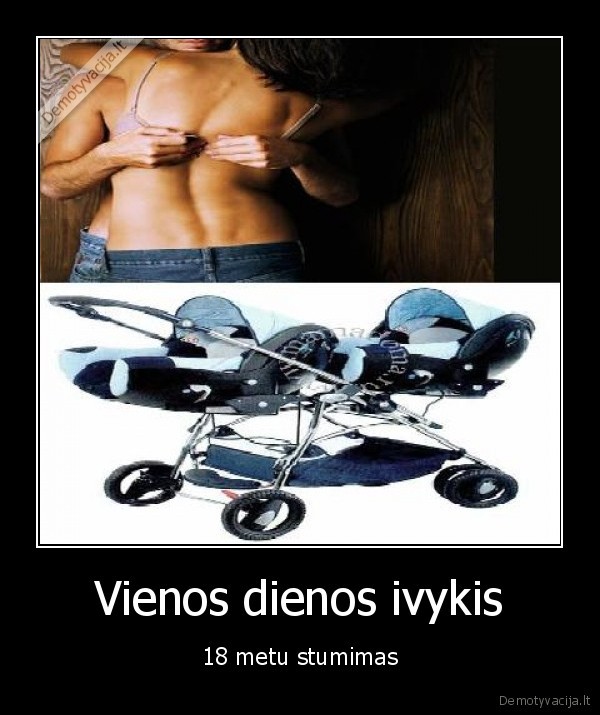 Vienos dienos ivykis - 18 metu stumimas