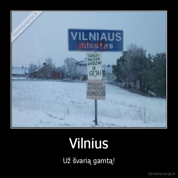 Vilnius - Už švarią gamtą!